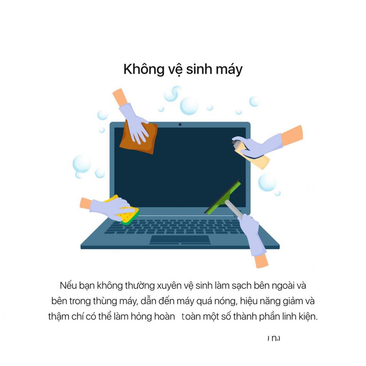 Không vệ sinh máy